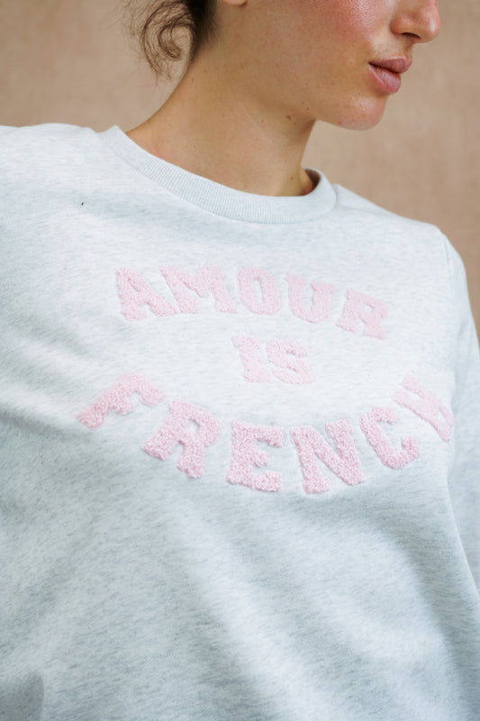 “AMOUR IS FRENCH” sweatshirt